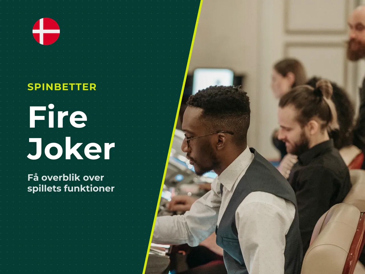 Indeholder Fire Joker Gratis Spins