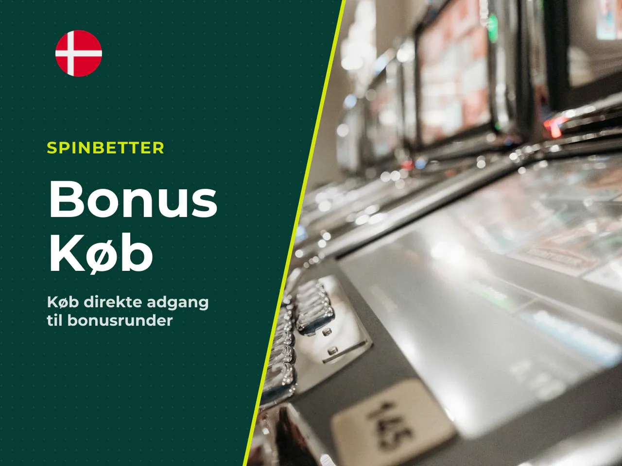 Bonus Buy køb direkte adgang til