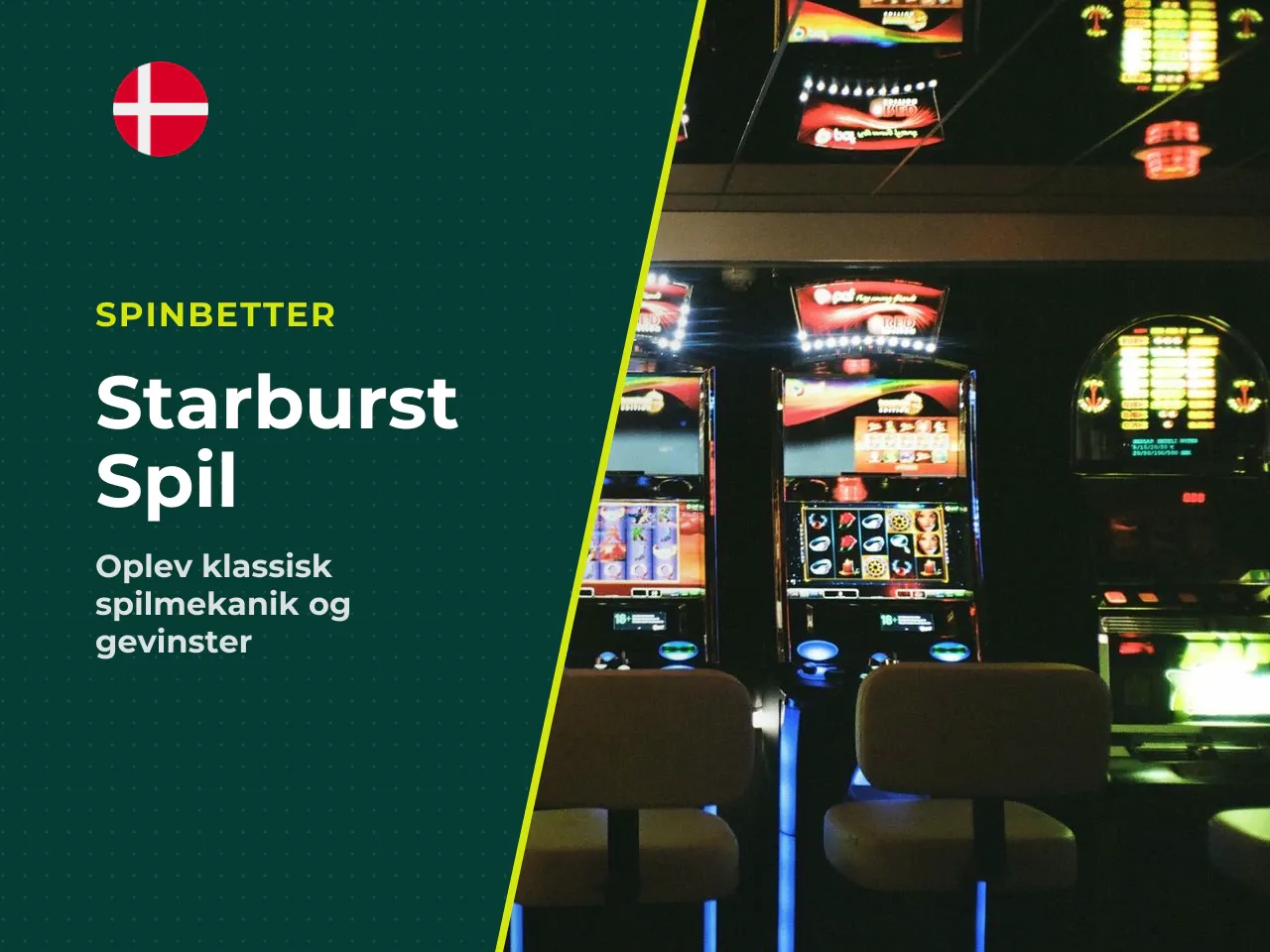 Hjul, gevinstlinjer og indsatsmuligheder. Starburst er