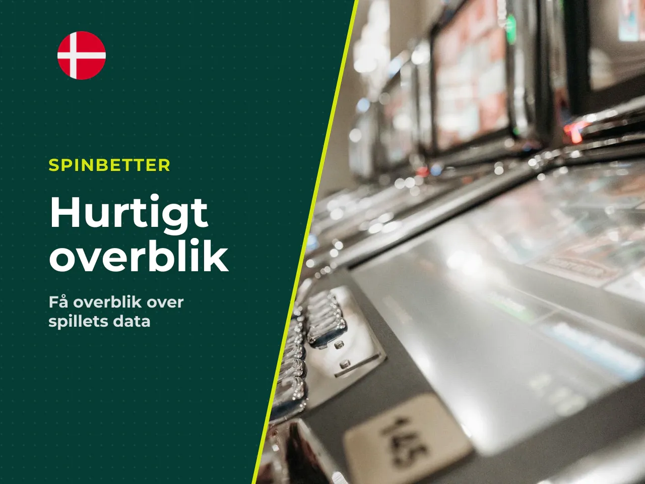 Hurtigt overblik Quick Facts