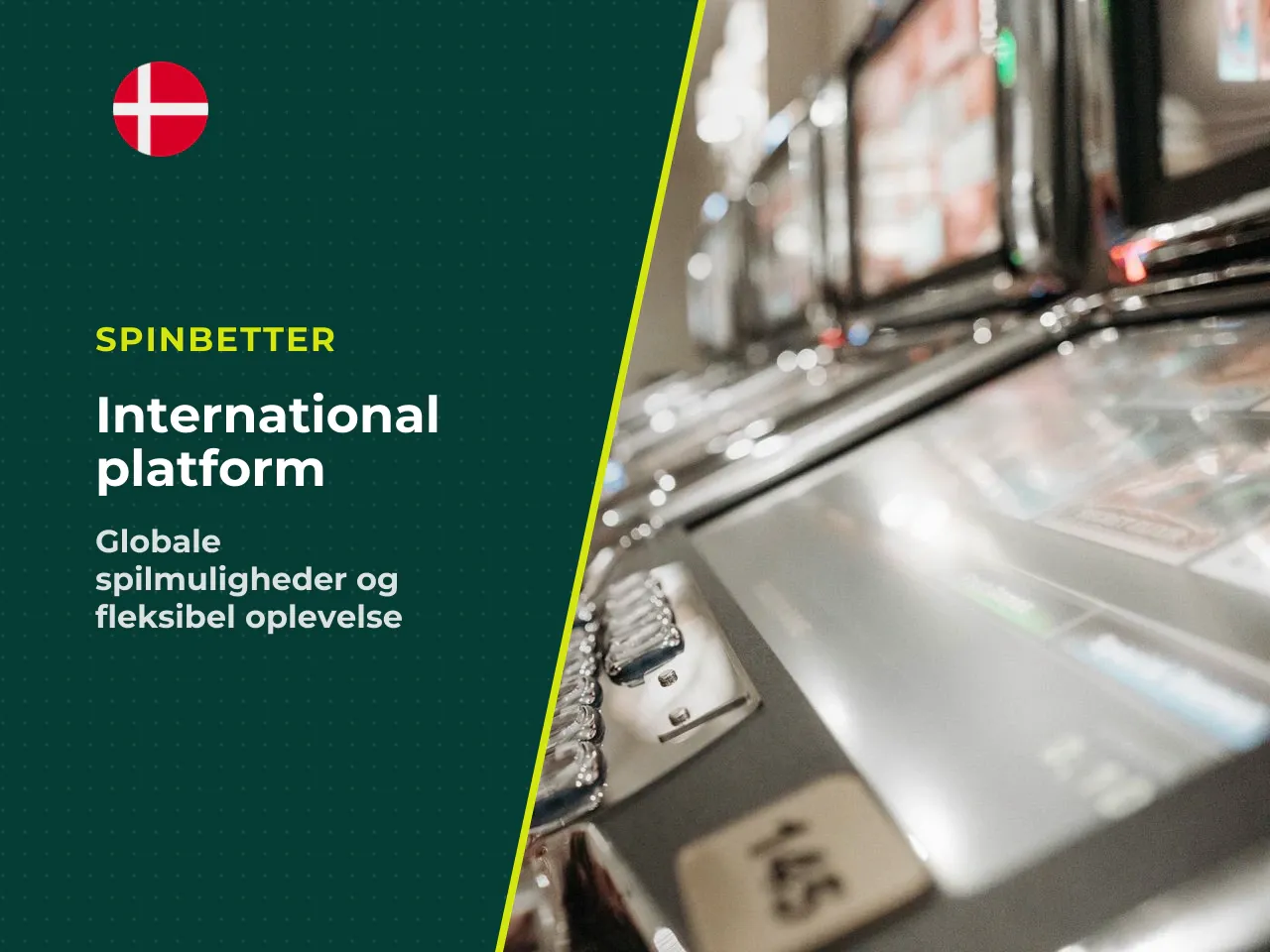 Internationale platforme som Spinbetter forsøger at